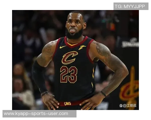 詹姆斯在东决G6前沉默两天菲兹戴尔揭秘背后故事